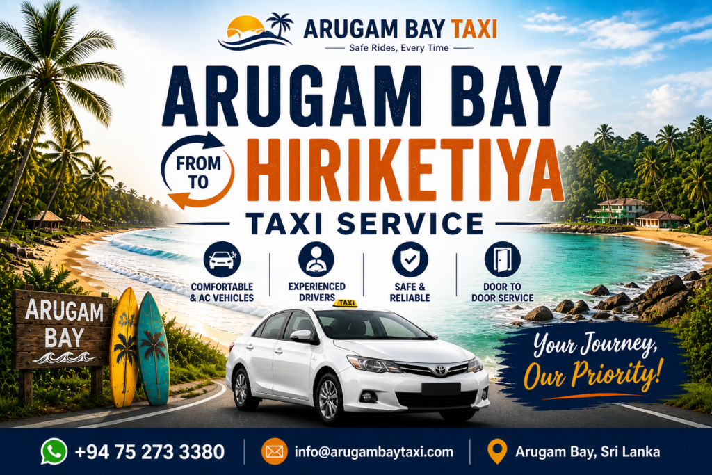 Arugam Bay to Hiriketiya Taxi