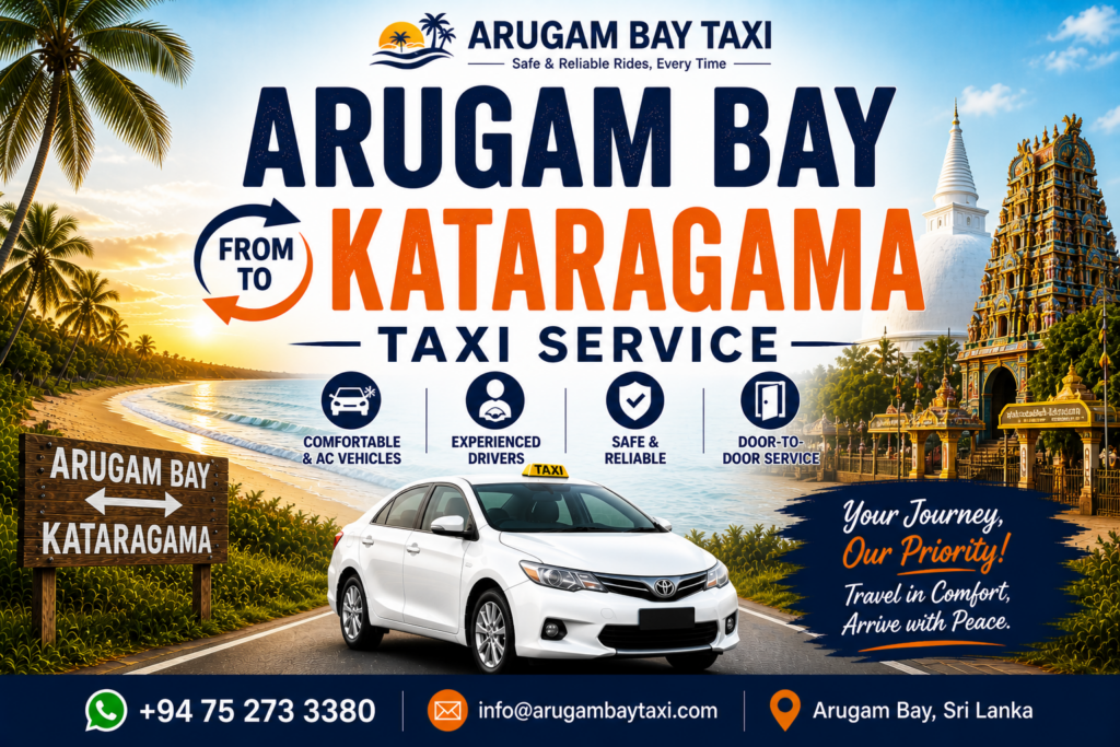 Arugam Bay to Kataragama Taxi